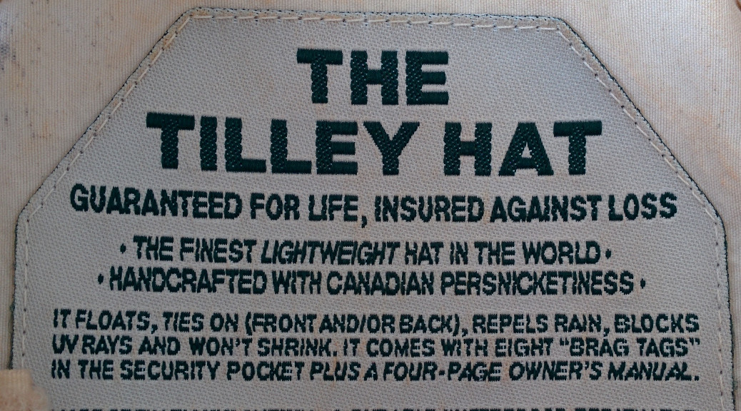Tilley Hat - guaranteed for life